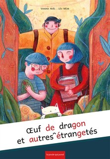 Couverture_Oeuf de dragon et autres étrangetés