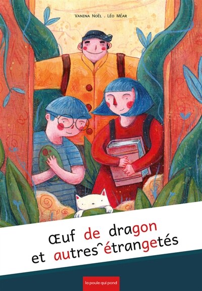 Couverture_Oeuf de dragon et autres étrangetés