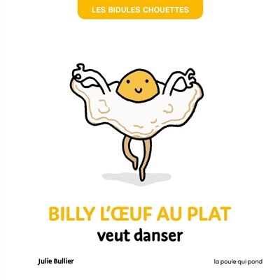 Front cover_Billy l'oeuf au plat veut danser