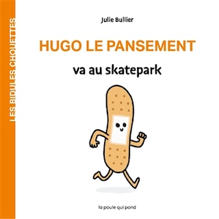 Front cover_Hugo le pansement va au skatepark