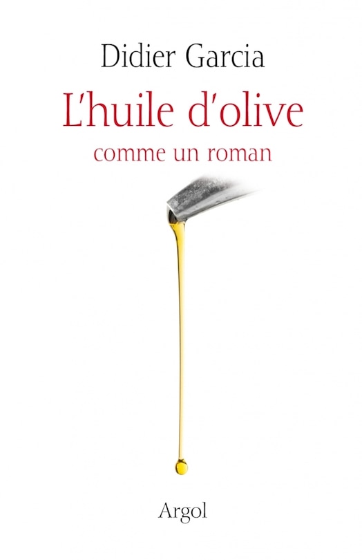 Couverture_Huile d'olive comme un roman (L')