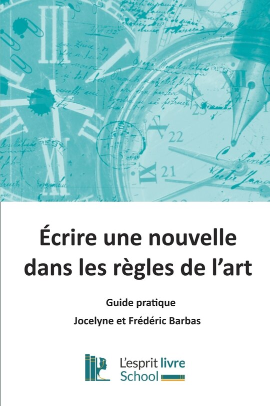 Couverture_Ecrire une nouvelle dans les règles de l'art