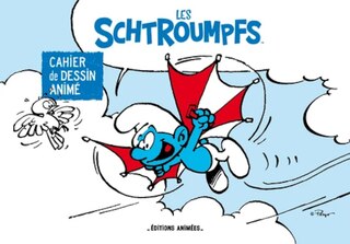 Front cover_Les schtroumpfs : cahier de dessin animé : Le schtroumpf volant et La schtroumphette et la lune