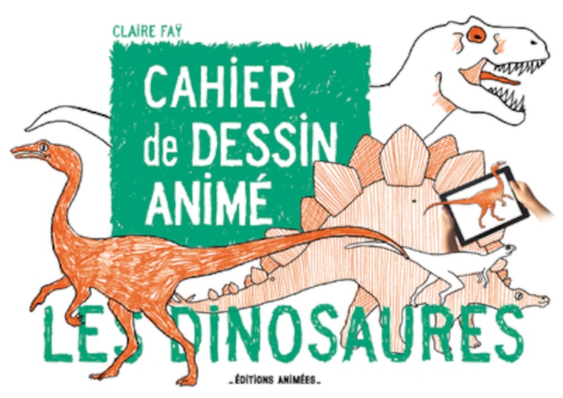 Front cover_Les dinosaures : cahier de dessin animé