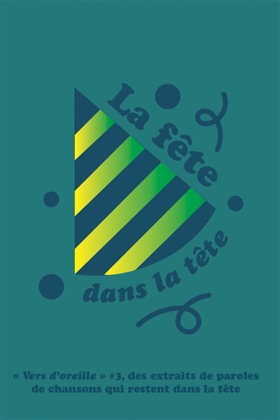 Couverture_La f&ecirc;te dans la t&ecirc;te