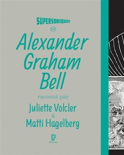 Couverture_Alexander Graham Bell