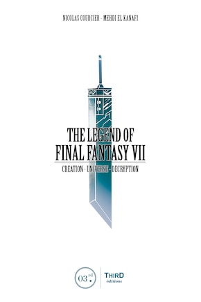 The Legend of Final Fantasy VII