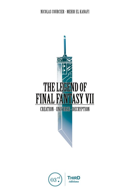 Couverture_The Legend of Final Fantasy VII