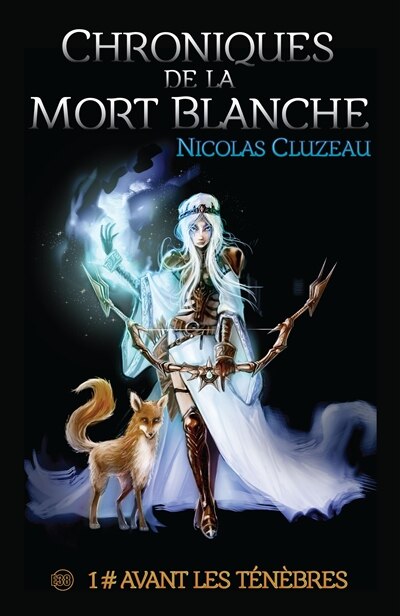 Couverture_Chroniques de la mort blanche Tome 01