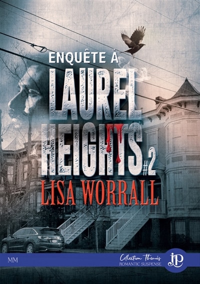 Front cover_Enqu&ecirc;te &agrave; Laurel Heights #2