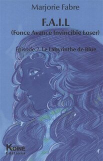 Couverture_Le labyrinthe de Blue