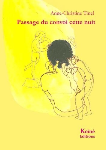 Couverture_Passage du convoi cette nuit