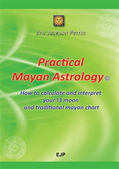 Front cover_Practical Mayan Astrology