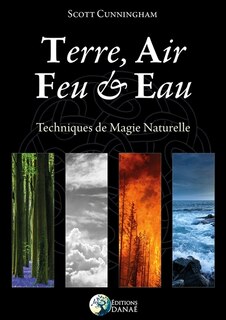 Front cover_Terre, air, feu & eau : nouvelles techniques de magie naturelles