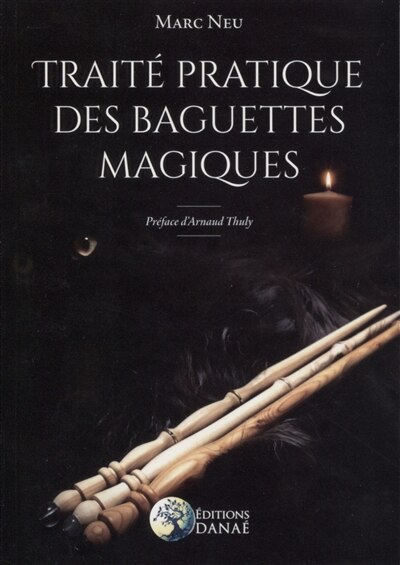 Front cover_Trait&eacute; pratique des baguettes magiques