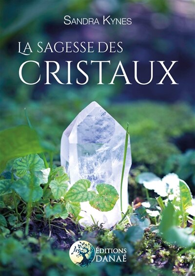 Front cover_La sagesse des cristaux