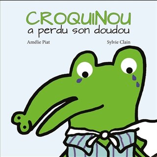 Front cover_Croquinou a perdu son doudou