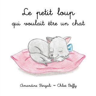 Front cover_Le petit loup qui voulait être un chat