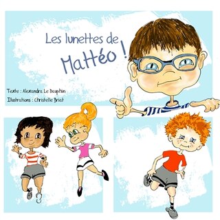 Front cover_Les lunettes de Mattéo !