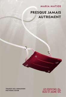Front cover_Presque jamais autrement