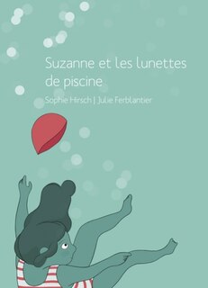 Couverture_Suzanne et les lunettes de piscine