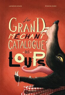 Front cover_Le grand méchant catalogue des loups
