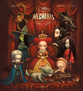 Couverture_L' enfance des méchants, des vilaines et des affreux