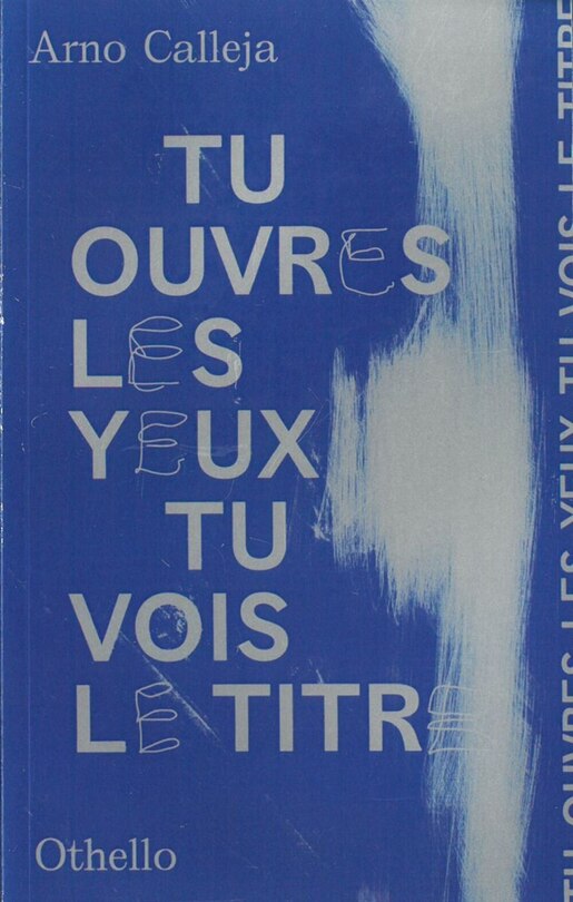 Front cover_Tu ouvres les yeux tu vois le titre