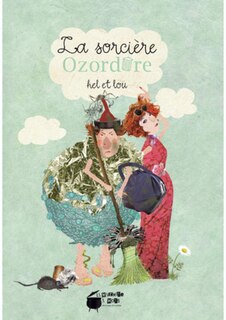 Front cover_La sorci&egrave;re Ozordure