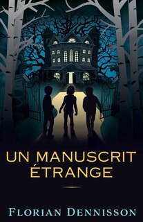 Front cover_Un manuscrit étrange