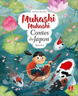Mukashi Mukashi: Contes Japon, v. 01