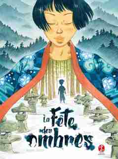 Fête des ombres (La), t. 01 by Atelier Sentô