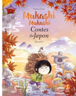 Front cover_Mukashi mukashi : contes du Japon, Vol. 2