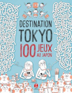 Destination Tokyo: 100 jeux au Japon