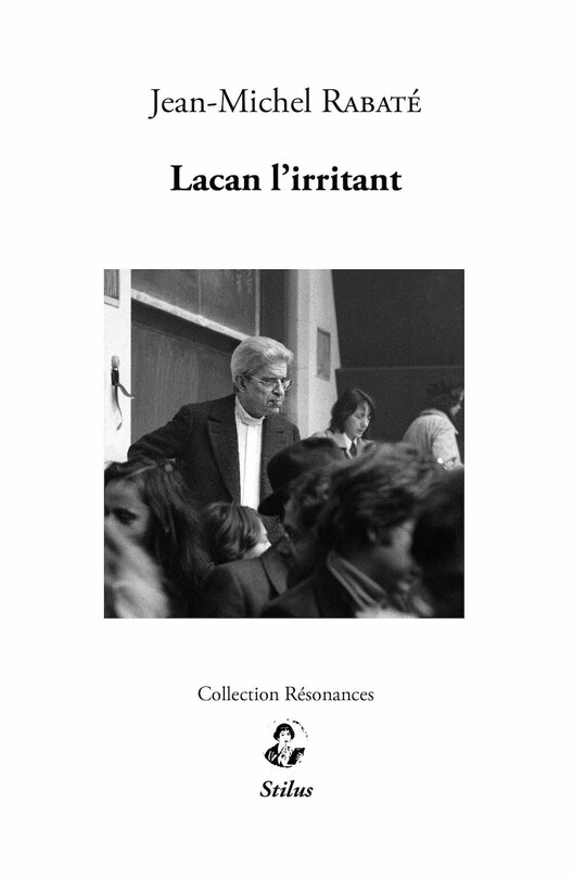 Front cover_Lacan l'irritant