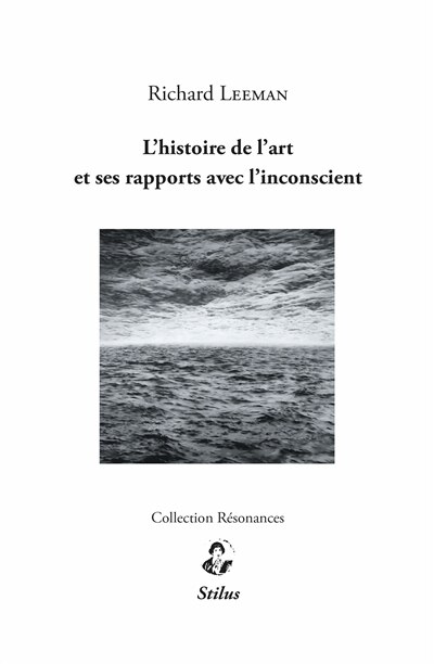 Couverture_L' histoire de l'art et ses rapports avec l'inconscient
