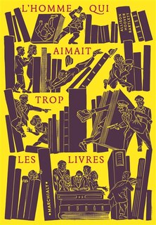 Front cover_L'homme qui aimait trop les livres