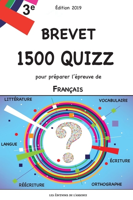 Couverture_Brevet - 1500 quizz pour préparer l'épreuve de Français