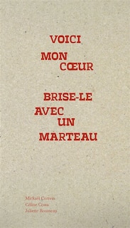Front cover_Voici mon coeur, brise-le avec un marteau
