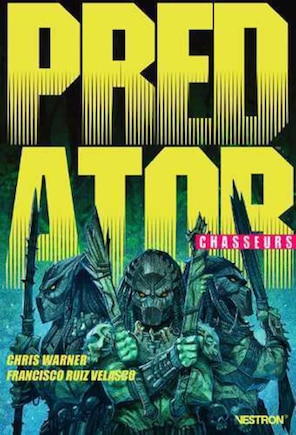 Predator: chasseurs