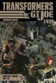 Front cover_Transformers : G.I. Joe 1939, Vol. 1