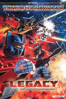 Front cover_Transformers artbook : Legacy : l'art des jouets Transformers