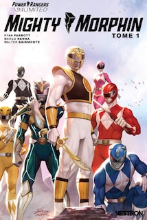 Couverture_Power Rang. Unlim. : Mighty Morph., t.01