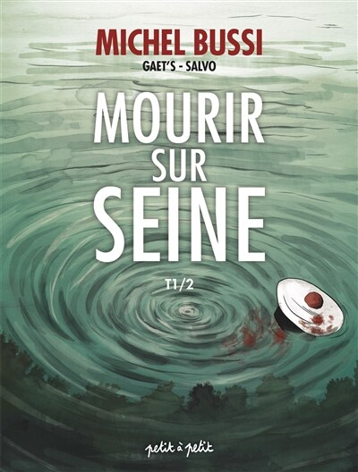 Front cover_Mourir sur Seine, Vol. 1