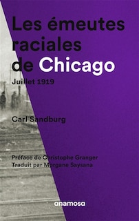 Front cover_Les émeutes raciales de Chicago, juillet 1919