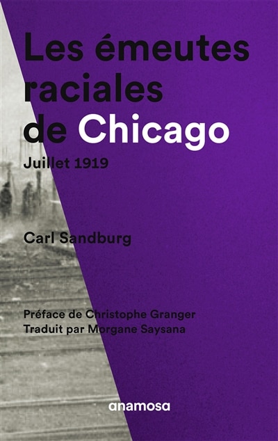 Front cover_Les émeutes raciales de Chicago, juillet 1919