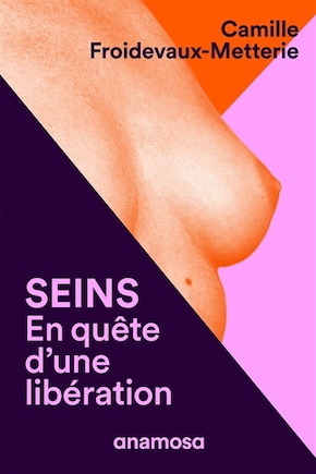 Seins: en quête d'une libération