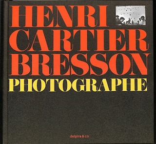 Couverture_Henri Cartier-Bresson, photographe