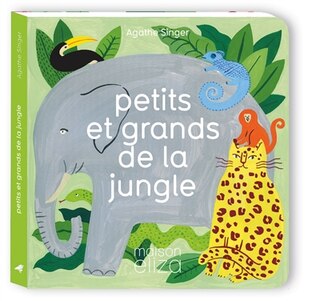 Front cover_Petits et grands de la jungle