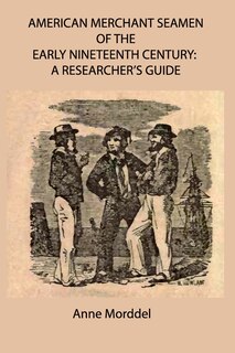 Front cover_American Merchant Seamen of the Early Nineteenth Century